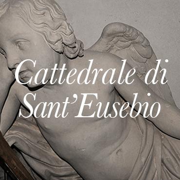 Cattedrale di S. Eusebio - Duomo